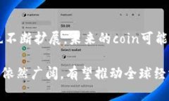 在区块链领域，“coin”通